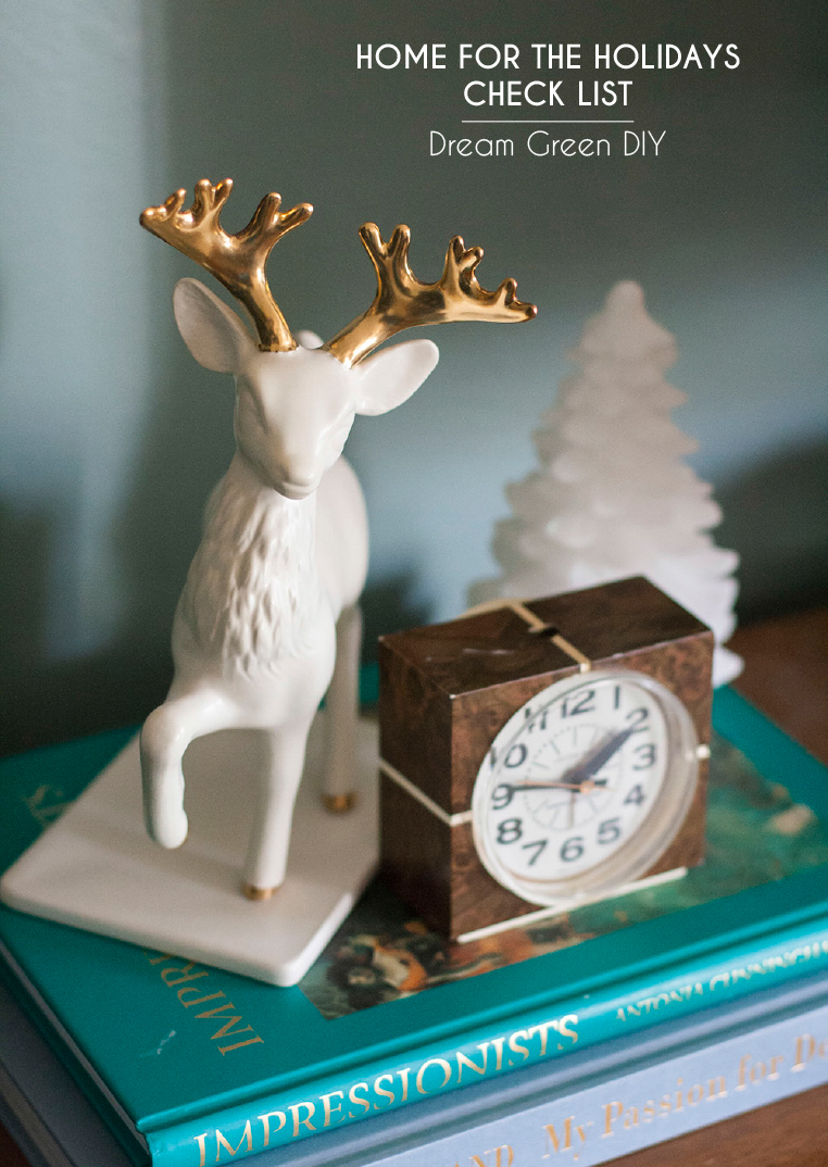Home for the Holidays: Printable Check List - Dream Green DIY