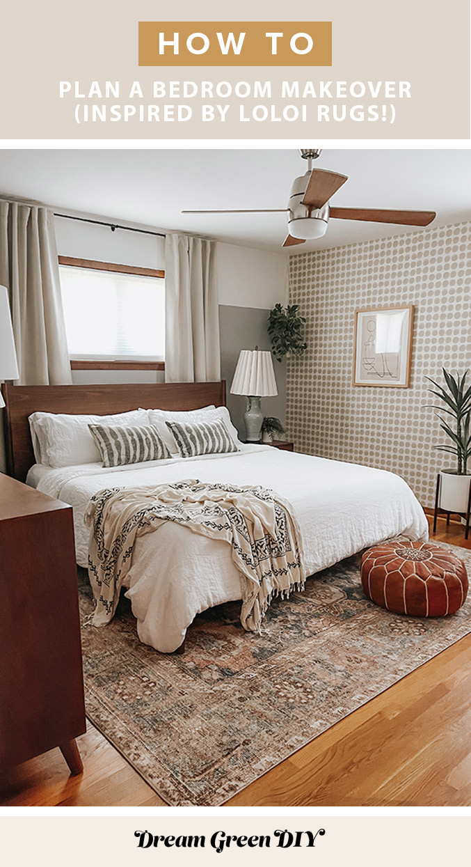 How To Plan A Bedroom Makeover | dreamgreendiy.com + @LoloiRugs #gifted