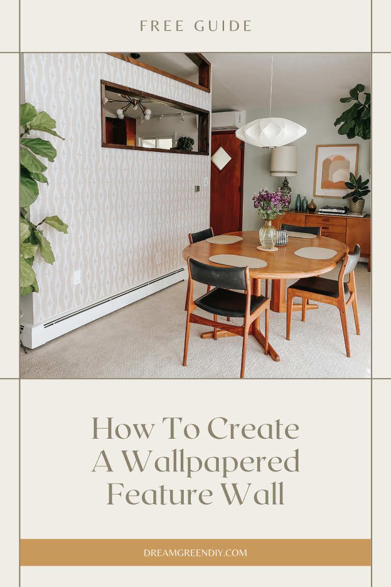 How To Create A Wallpaper Feature Wall - Dream Green DIY